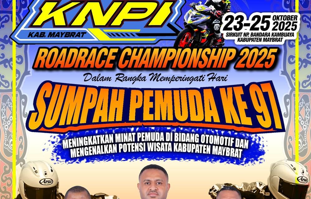 KNPI Maybrat Gelar Roadrace Championship 2025 Sambut Hari Sumpah Pemuda ke-91