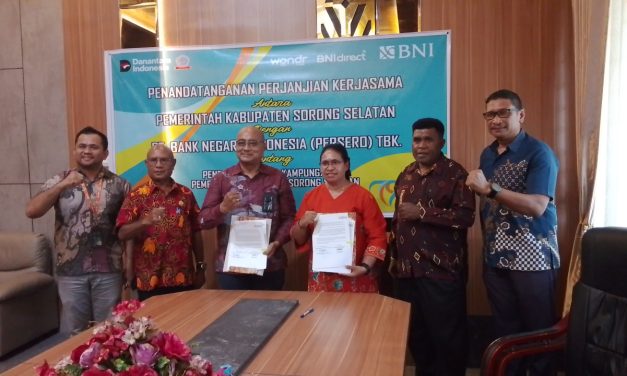 Pemkab Sorong Selatan dan Bank BNI Jalin Kerja Sama Pengelolaan Dana Kampung