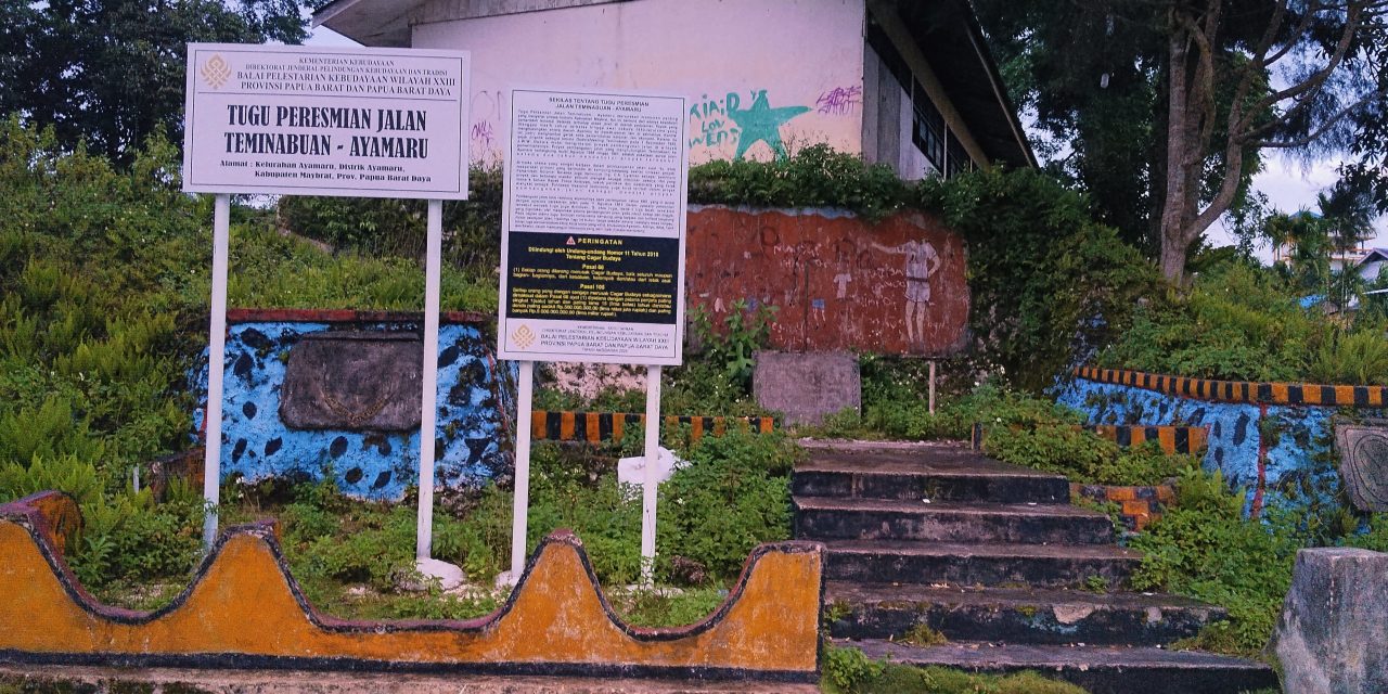 Tugu Peresmian Jalan Teminabuan–Ayamaru Ditetapkan sebagai Cagar Budaya, Simbol Sejarah Pembangunan dan Perjuangan Maybrat